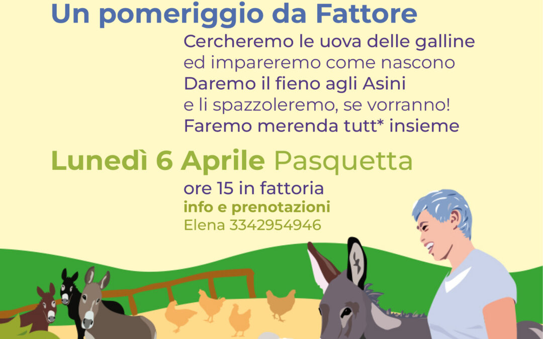 Un Pomeriggio da Fattore
